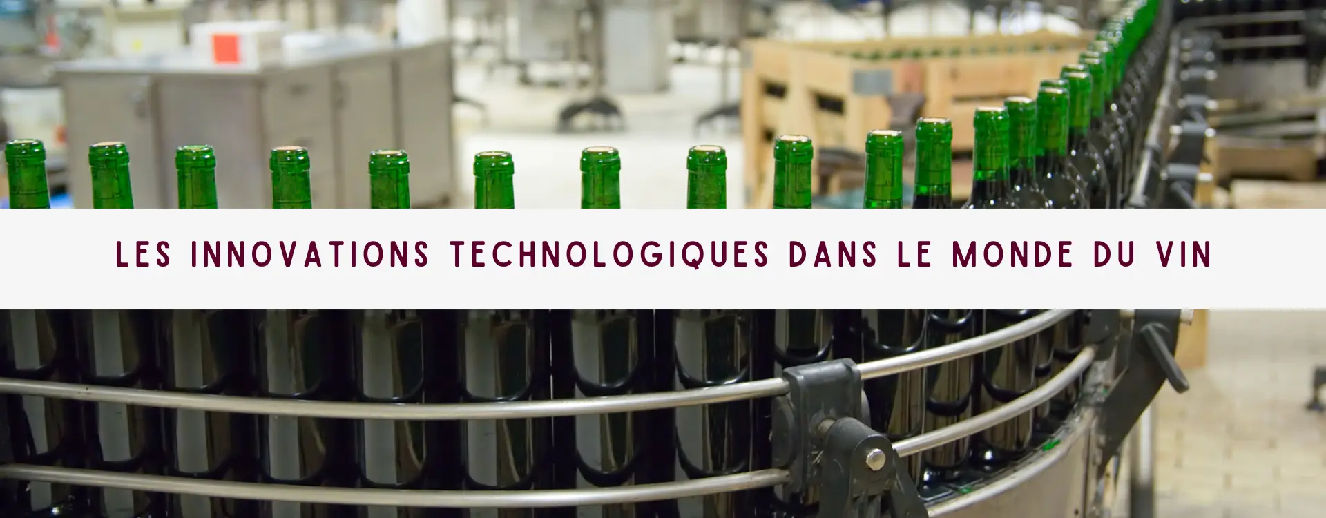 You are currently viewing Les Innovations Technologiques dans le Monde du Vin